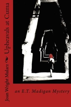 portada Upheavals at Cuma: an E.T. Madigan Mystery (E.T. Madigan Mysteries) (Volume 1)