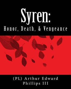 portada Syren: Honor, Death, & Vengeance (en Inglés)