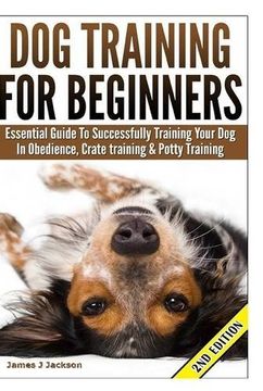 portada Dog Training for Beginners (in English)