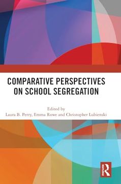 portada Comparative Perspectives on School Segregation (en Inglés)