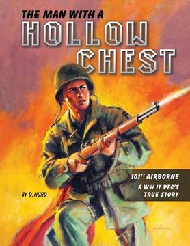 portada The Man With a Hollow Chest: The True Story of a WW ll Paratrooper (en Inglés)