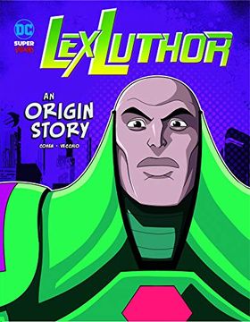 portada Lex Luthor: An Origin Story (dc Super-Villains Origins) 