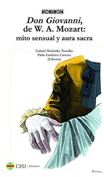 portada Don Giovanni, de W. A. Mozart. Mito sensual y aura sacra (Albores música)