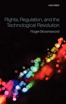 portada Rights, Regulation, and the Technological Revolution (en Inglés)