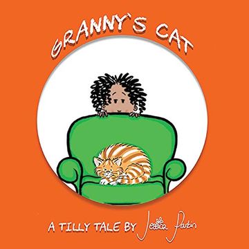portada Granny's Cat: Tilly Tales Book 3 (in English)