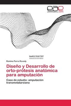 portada Diseño y Desarrollo de Orto-Prótesis Anatómica Para Amputación