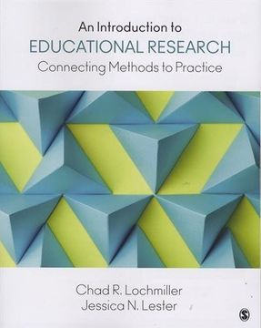 portada An Introduction to Educational Research: Connecting Methods to Practice (in English)