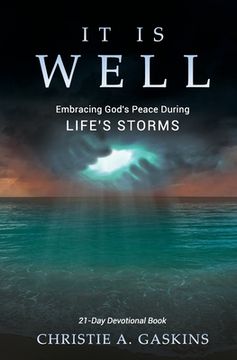 portada It Is Well: Embracing God's Peace During Life's Storms (en Inglés)