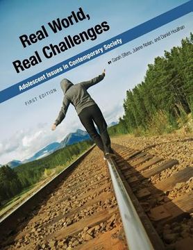 portada Real World, Real Challenges: Adolescent Issues in Contemporary Society (in English)