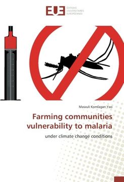 portada Farming communities vulnerability to malaria: under climate change conditions