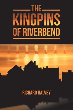 portada The Kingpins of Riverbend (en Inglés)