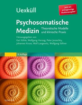 portada Uexküll, Psychosomatische Medizin Theoretische Modelle und Klinische Praxis (in German)