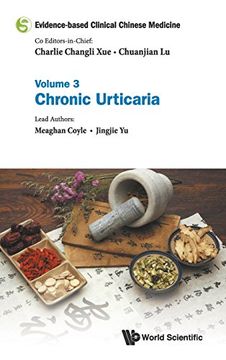 portada Evidence-Based Clinical Chinese Medicine - Volume 3: Chronic Urticaria