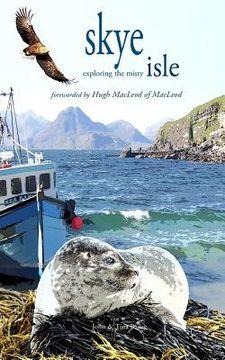 portada Skye (Exploring The Misty Isle): Exploring The Misty isle (en Inglés)