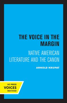 portada The Voice in the Margin: Native American Literature and the Canon (in English)