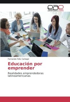 portada Educación por emprender: Realidades emprendedoras latinoamericanas