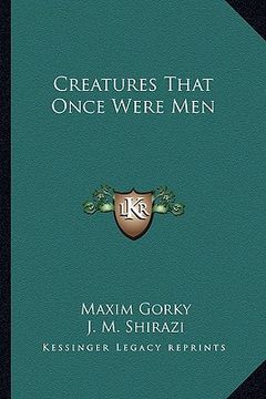 portada creatures that once were men (en Inglés)