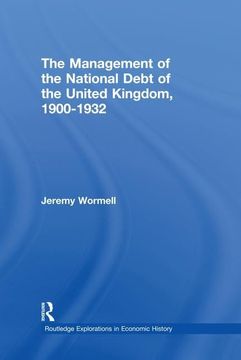 portada The Management of the National Debt of the United Kingdom 1900-1932 (en Inglés)