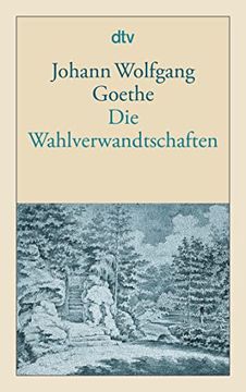portada Die Wahlverwandtschaften: Ein Roman [Paperback] Trunz, Erich and Goethe, Johann Wolfgang von (en Alemán)