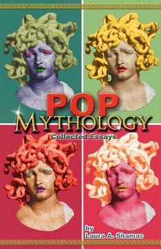 portada pop mythology: collected essays (en Inglés)