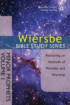 portada minor prophets, volume i: restoring an attitude of wonder and worship