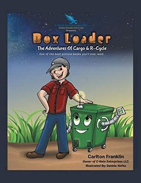 portada Box Loader: The Adventures of Cargo & R-Cycle (en Inglés)