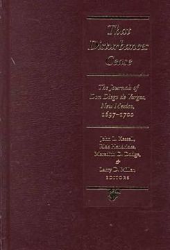 portada that disturbances cease: the journals of don diego de vargas, 1697-1700 (en Inglés)