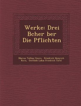 portada Werke: Drei Bcher ber Die Pflichten