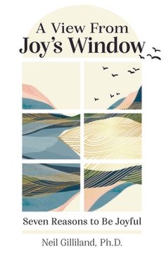 portada A View from Joy's Window: Seven Reasons to Be Joyful (en Inglés)