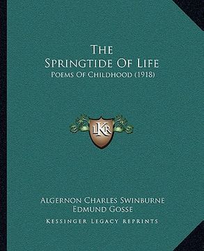 portada the springtide of life: poems of childhood (1918) (en Inglés)
