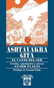 portada Ashtavakra Gita: El Canto del ser y la No-Dualidad (in Spanish)