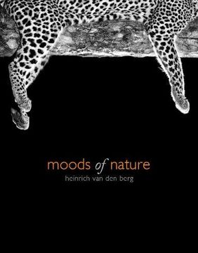 portada Moods of Nature: Heinrich van den Berg (in English)