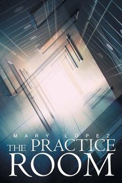 portada The Practice Room (in English)