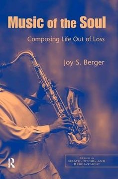 portada Music of the Soul: Composing Life Out of Loss (in English)