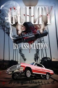 portada Guilty By Association: Guilty By Association (en Inglés)