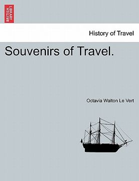 portada souvenirs of travel. vol. i (en Inglés)