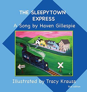 portada The Sleepytown Express a Song by Haven Gillespie: Blue Edition (en Inglés)
