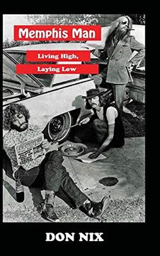 portada Memphis Man: Living High, Laying low (en Inglés)