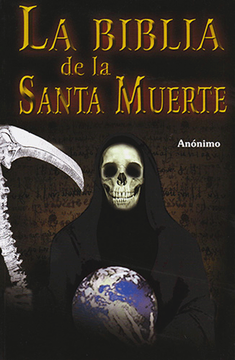 portada La Biblia de la Santa Muerte (in Spanish)