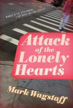 portada Attack of the Lonely Hearts (in English)