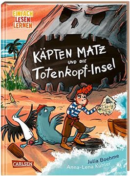 portada Käpten Matz und die Totenkopf-Insel: Einfach Lesen Lernen | Rasantes Piraten-Abenteuer für Leseanfänger*Innen mit Vielen Comic-Sprechblasen ab 6 Jahren (in German)