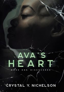 portada Ava's Heart: Book One: Discovered (en Inglés)