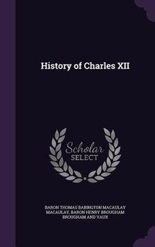 portada History of Charles XII (in English)