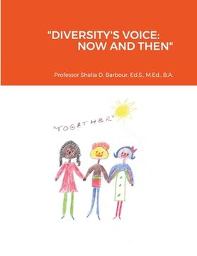 portada "Diversity's Voice: Now and Then" (en Inglés)
