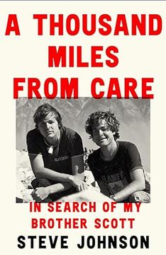 portada A Thousand Miles From Care: The Hunt for my Brother’S Killer – a Thirty-Year Quest for Justice