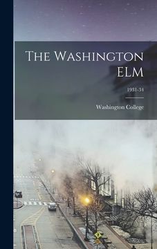 portada The Washington ELM; 1931-34 (en Inglés)