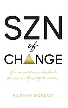 portada Szn of Change: The Competitor'S Playbook for joy on the Path to Victory 