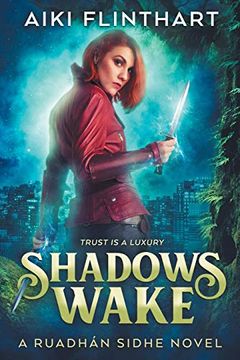 portada Shadows Wake (a Ruadhan Sidhe Novel) (en Inglés)