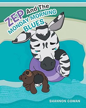 portada Zep and the Monday Morning Blues (en Inglés)