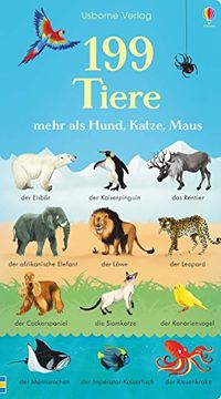 portada 199 Tiere: Mehr als Hund, Katze, Maus (en Alemán)